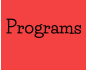 Programs